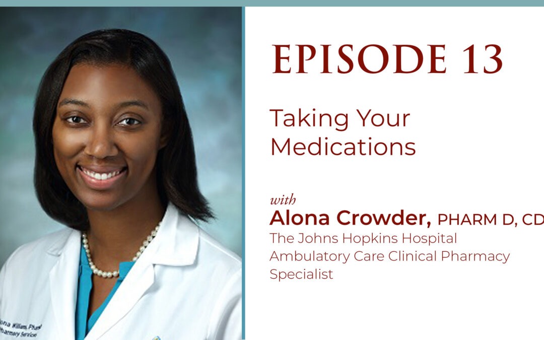 Episode 13:  Taking Your Diabetes Medications