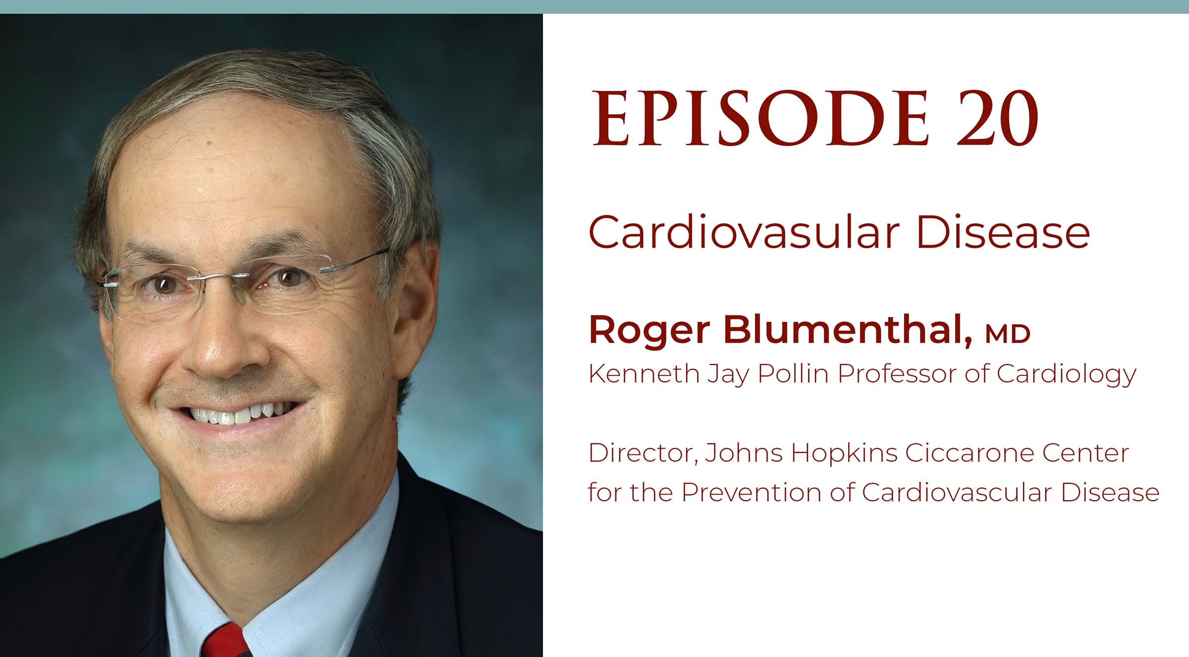 Episode 20:  Diabetes and Cardiovascular Disease