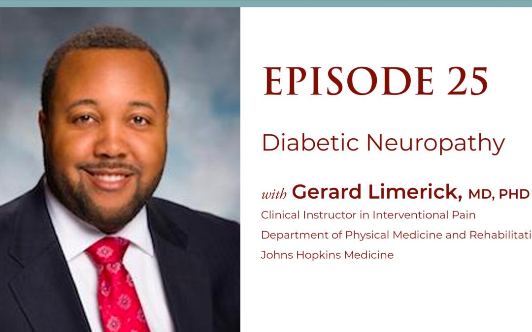 Episode 25: Diabetic Neuropathy