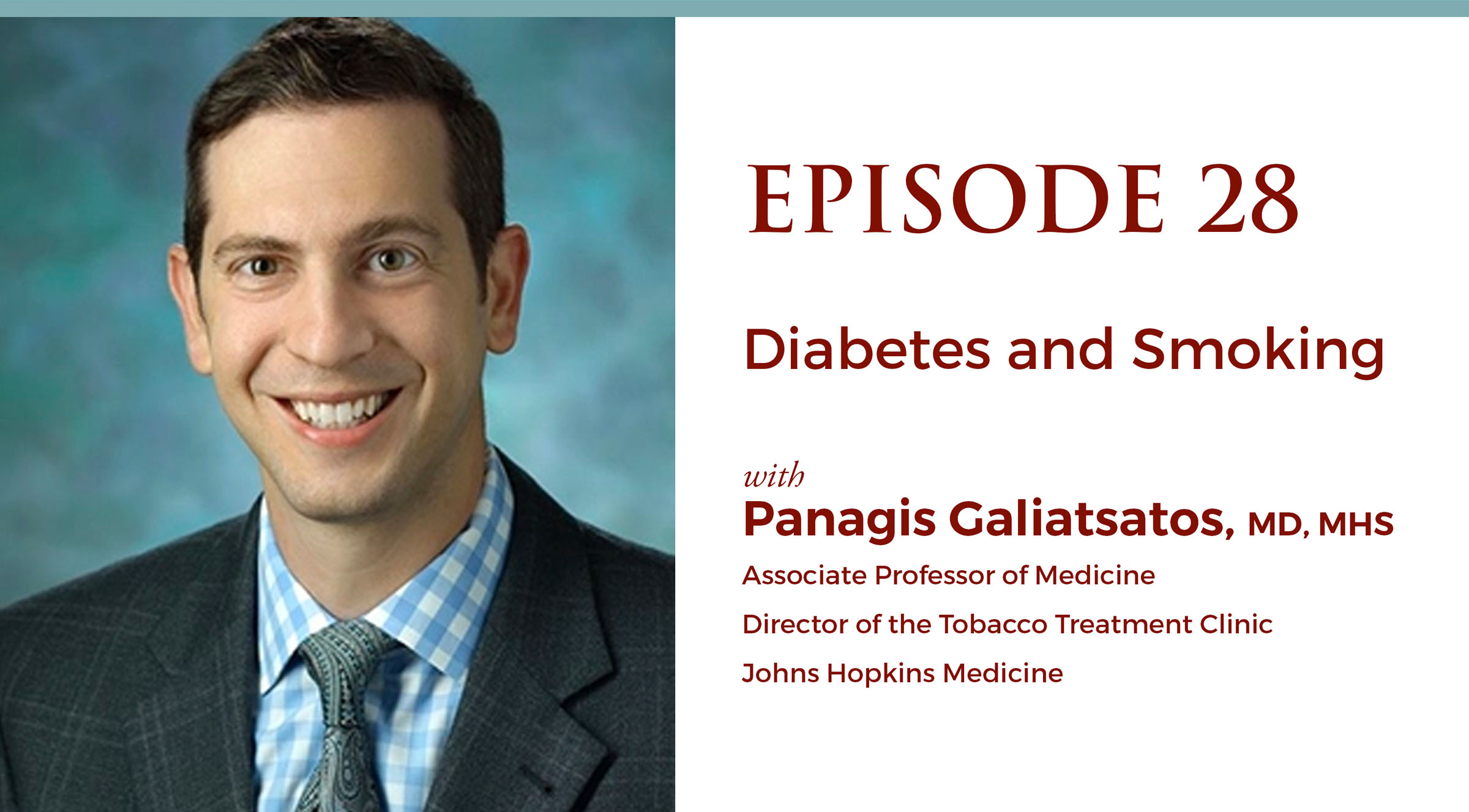 Episode 28: Diabetes and Smoking