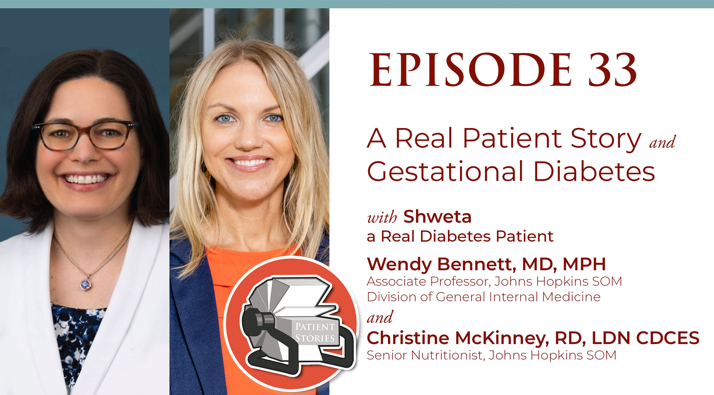 Episode 33: A Real Patient Story – Gestational Diabetes