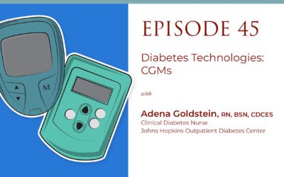Episode 45: Diabetes Technologies: CGMs